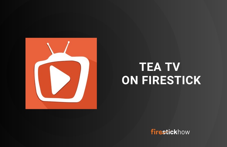 install tea tv on firestick