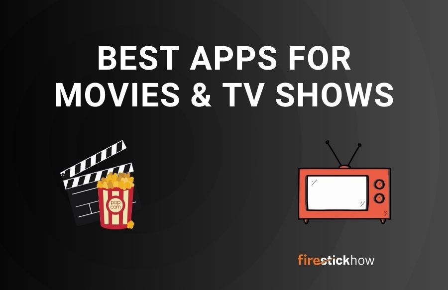 74 Best FireStick Apps for 2023 (Free Movies, Shows & Live TV)