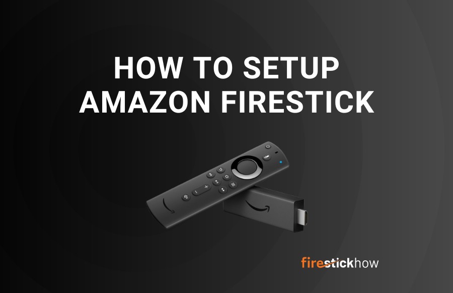 how to set up firestick