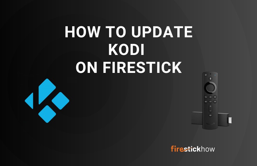 how to update kodi on firestick