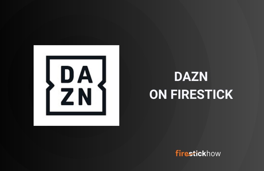 install DAZN on firestick