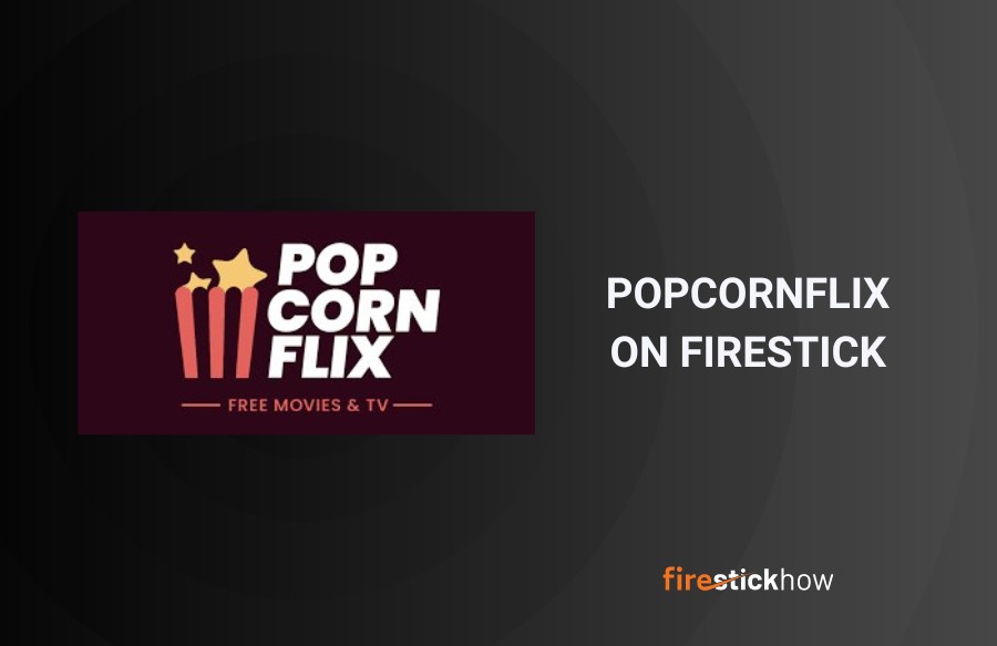 install popcornflix on firestick
