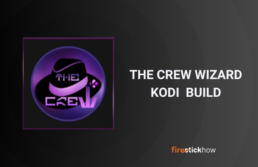 install the crew wizard kodi build