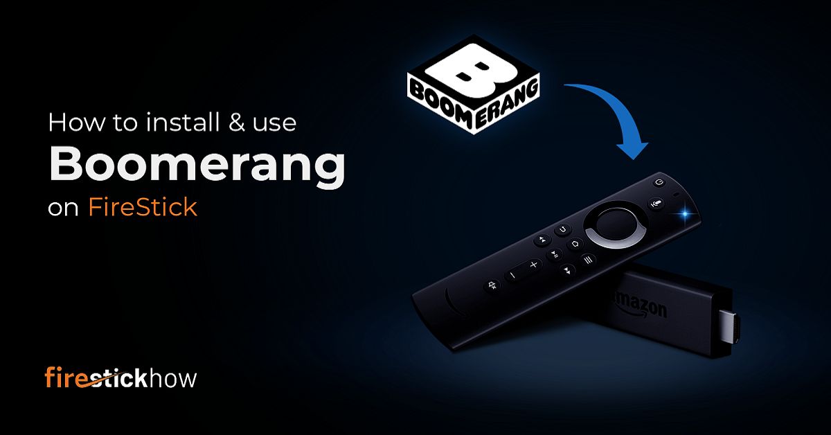 how to install bommerang on firestick
