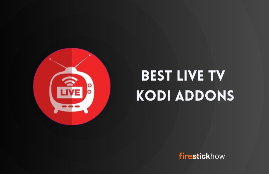 15 Best Live TV Kodi Addons for Kodi in 2023 for Tons of Channels
