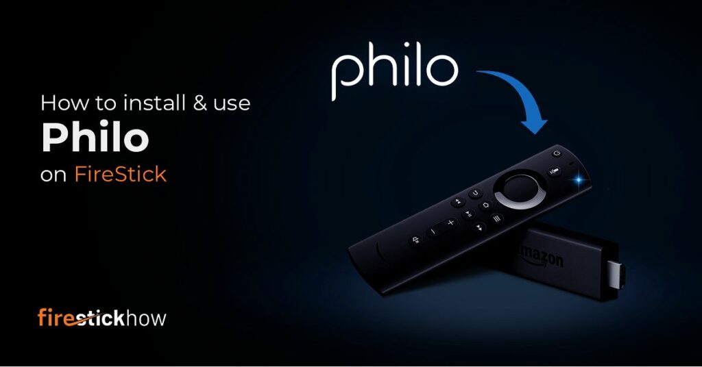 philo firestick