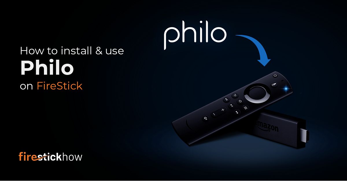how to install philo on firestick