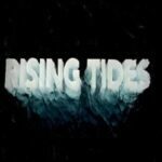 rising tides