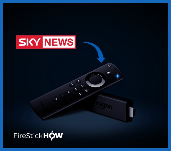 How to Install & Watch Sky News on FireStick (The Easiest Way) Fire