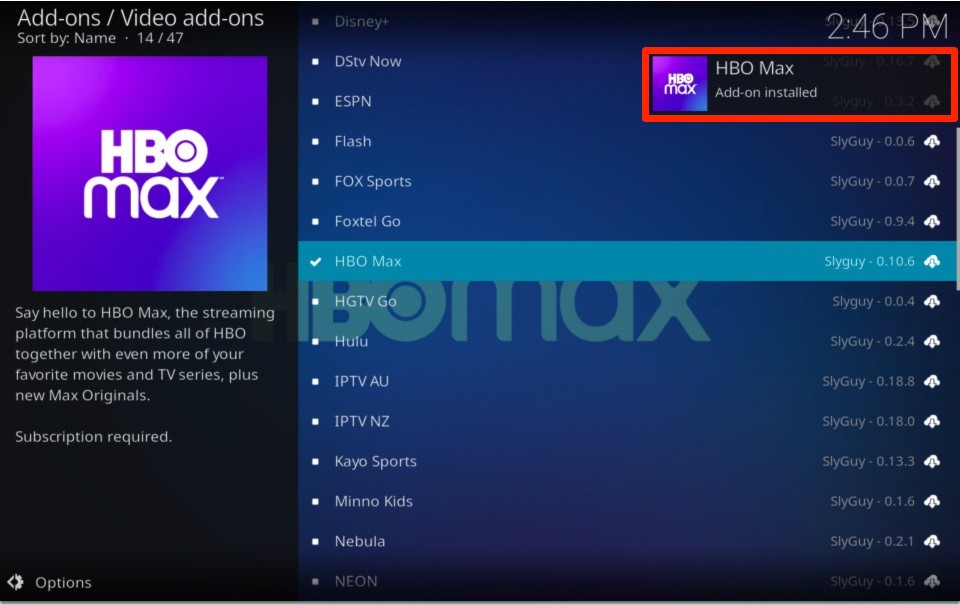 HBO Max Add-on installed