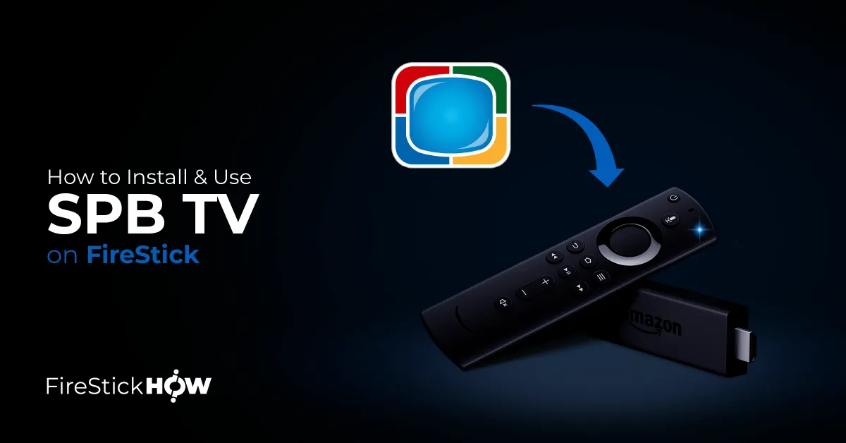 How to install spb tv on fire stick