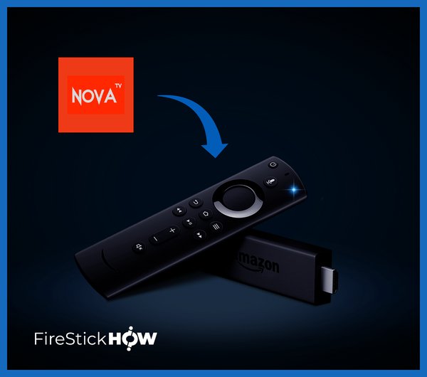 How To Install Nova Tv On Firestick How to Install Nova TV APK on FireStick (Movies & Shows) - Fire Stick How