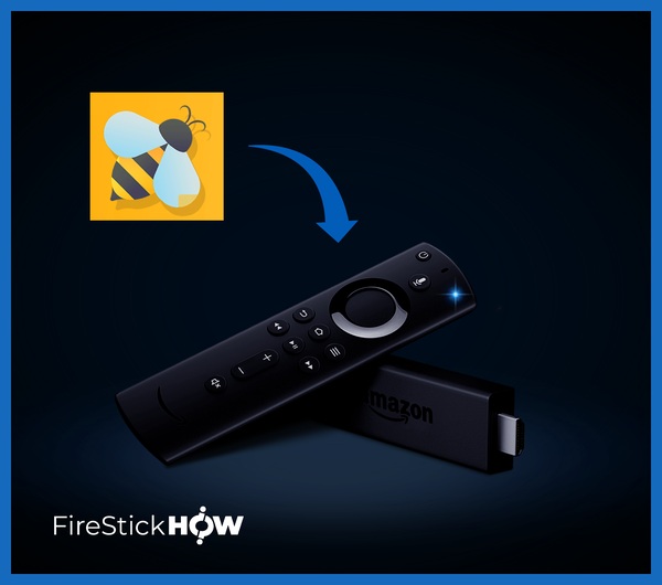 How to Install BeeTV APK on FireStick for Movies / TV Shows