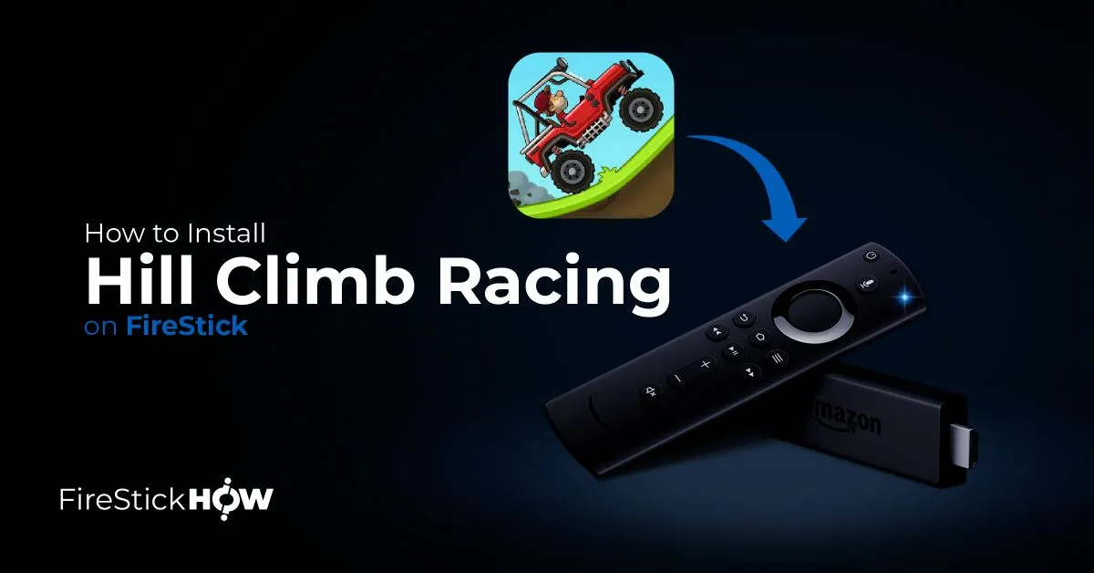 How to Install & Play Hill Climb Racing on FireStick 