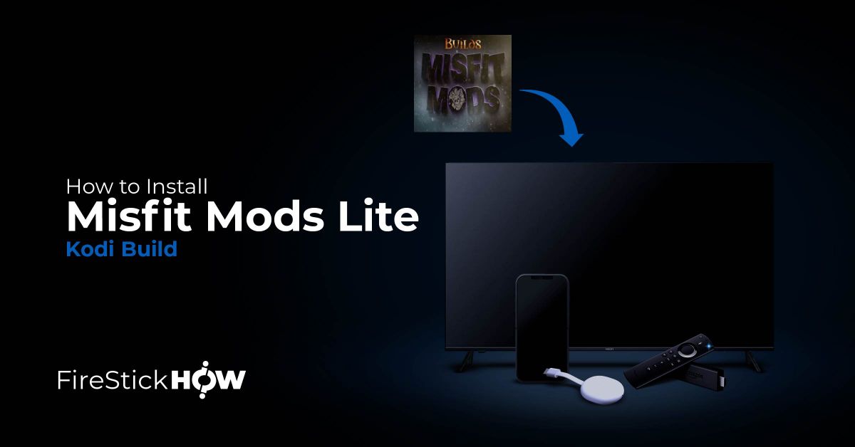 how to install misfit mods lite kodi build