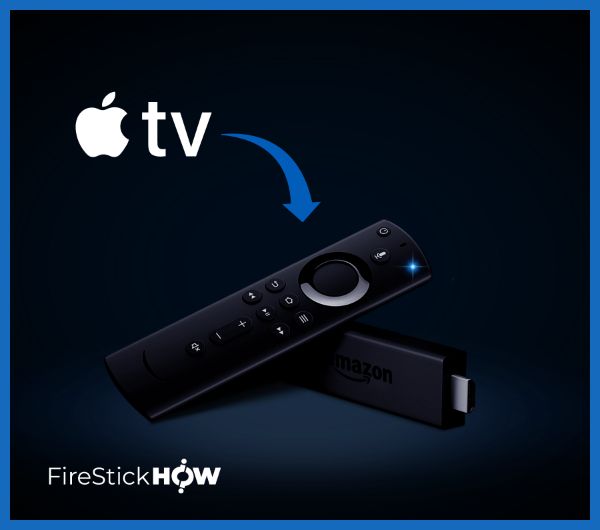 How to Install Apple TV on FireStick (2-Minute Guide) - Fire Stick How - How To Subscribe To Apple Tv On Firestick