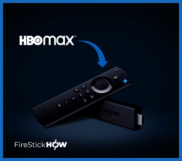 How To Get Hbo On Firestick For Free How to Install & Watch HBO Max on FireStick (Easy Steps) - Fire Stick How