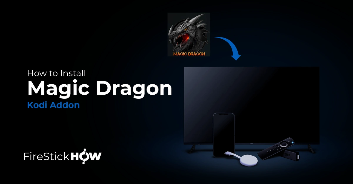 How to Install Magic Dragon Kodi Addon