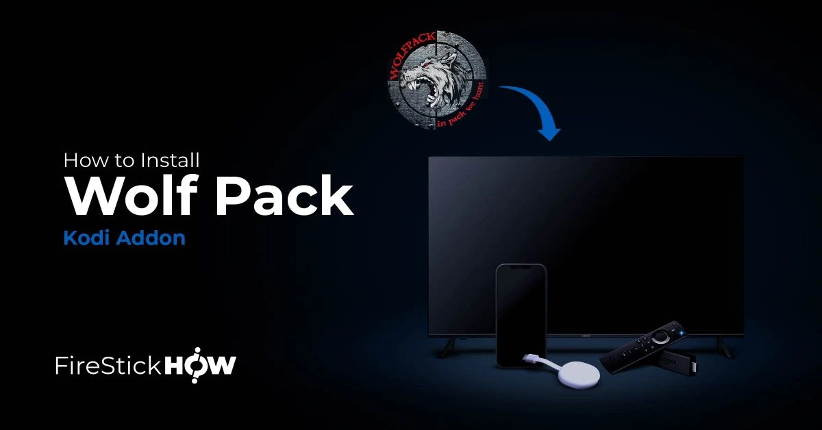 How to Install Wolf Pack Kodi Addon